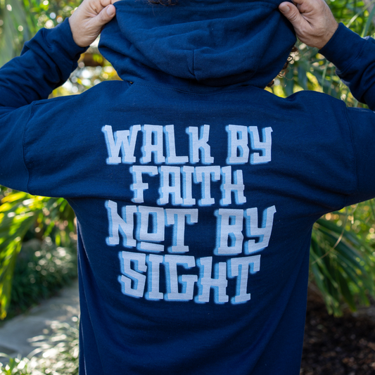 Walk By Faith Hoodie